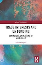 Trade Interests and UN Funding