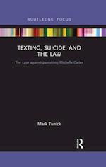 Texting, Suicide, and the Law