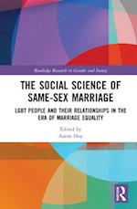 The Social Science of Same-Sex Marriage