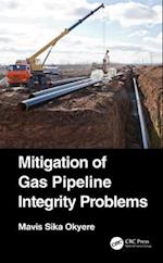 Mitigation of Gas Pipeline Integrity Problems