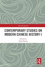 Contemporary Studies on Modern Chinese History I