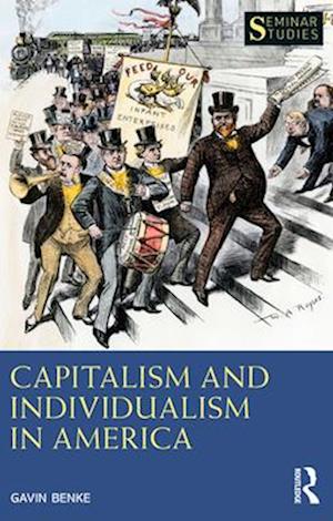 Capitalism and Individualism in America