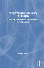 Wittgenstein’s Liberatory Philosophy