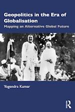 Geopolitics in the Era of Globalisation