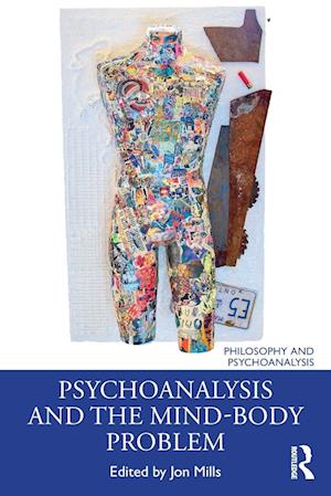 Psychoanalysis and the Mind-Body Problem