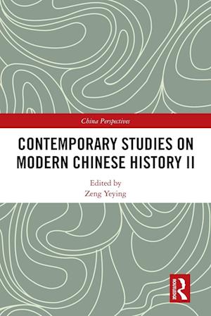 Contemporary Studies on Modern Chinese History II