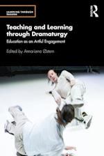 Teaching and Learning through Dramaturgy