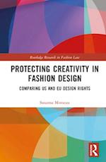 Protecting Creativity in Fashion Design
