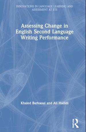 Assessing Change in English Second Language Writing Performance