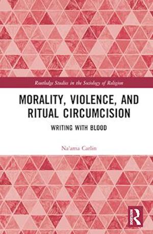 Morality, Violence, and Ritual Circumcision