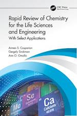 Rapid Review of Chemistry for the Life Sciences and Engineering
