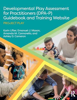 Developmental Play Assessment for Practitioners (DPA-P) Guidebook and Training Website