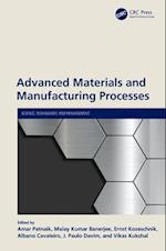 Advanced Materials and Manufacturing Processes