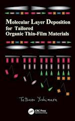 Molecular Layer Deposition for Tailored Organic Thin-Film Materials