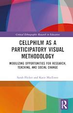 Cellphilm as a Participatory Visual Methodology