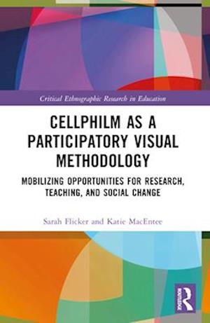 Cellphilm as a Participatory Visual Method