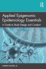 Applied Epigenomic Epidemiology Essentials