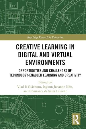 Creative Learning in Digital and Virtual Environments