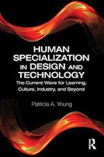 Human Specialization in Design and Technology