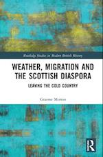 Weather, Migration and the Scottish Diaspora