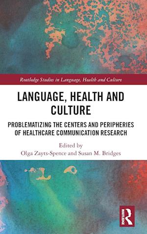 Language, Health and Culture