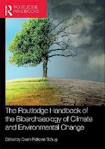 The Routledge Handbook of the Bioarchaeology of Climate and Environmental Change