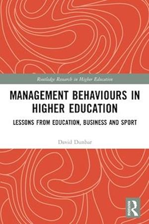 Management Behaviours in Higher Education