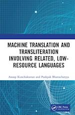 Machine Translation and Transliteration involving Related, Low-resource Languages