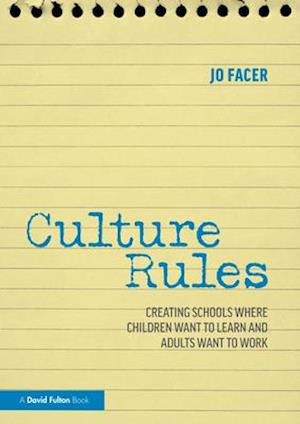 Culture Rules