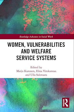 Women, Vulnerabilities and Welfare Service Systems