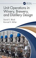 Unit Operations in Winery, Brewery, and Distillery Design