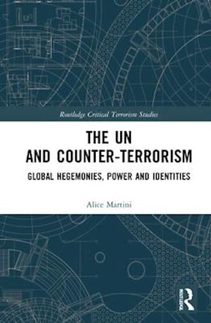 The UN and Counter-Terrorism