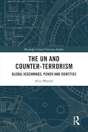 The UN and Counter-Terrorism