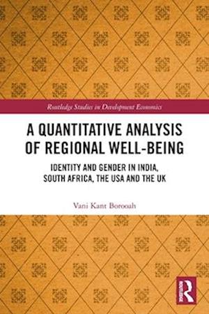 A Quantitative Analysis of Regional Well-Being