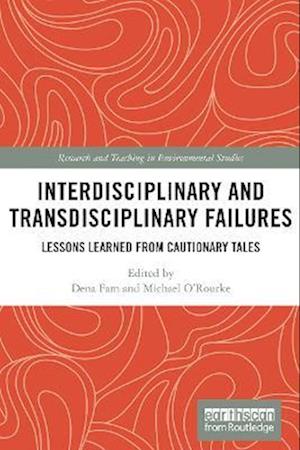 Interdisciplinary and Transdisciplinary Failures