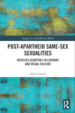 Post-Apartheid Same-Sex Sexualities