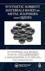Synthetic Sorbent Materials Based on Metal Sulphides and Oxides