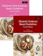Maternal-Fetal and Obstetric Evidence Based Guidelines, Two Volume Set, Fourth Edition