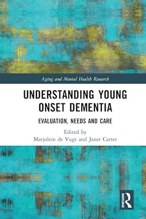 Understanding Young Onset Dementia