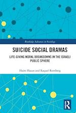 Suicide Social Dramas