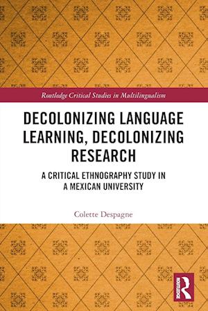 Decolonizing Language Learning, Decolonizing Research