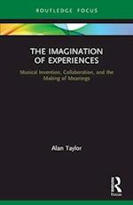 The Imagination of Experiences