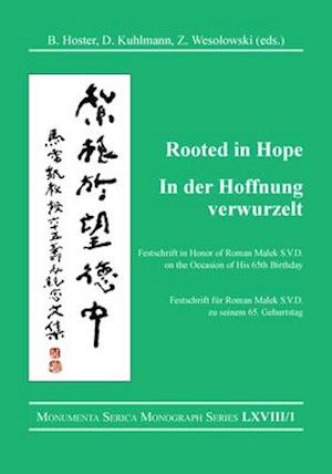 Rooted in Hope: China – Religion – Christianity  / In der Hoffnung verwurzelt: China – Religion – Christentum