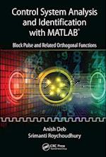 Control System Analysis and Identification with MATLAB®