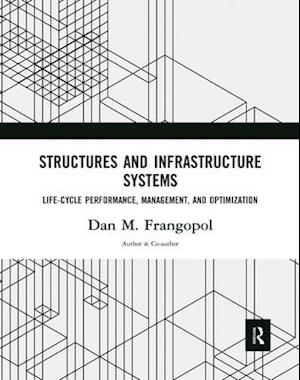 Structures and Infrastructure Systems