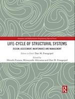 Life-cycle of Structural Systems