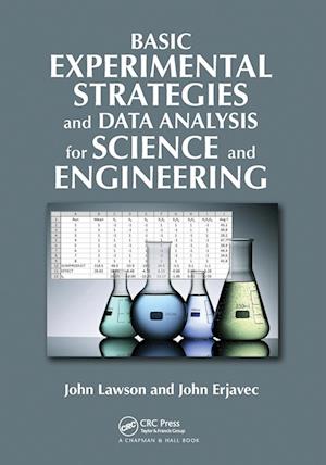 Basic Experimental Strategies and Data Analysis for Science and Engineering