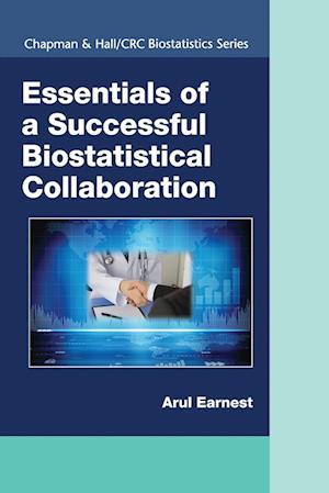 Essentials of a Successful Biostatistical Collaboration