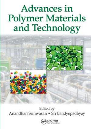 Advances in Polymer Materials and Technology