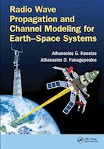 Radio Wave Propagation and Channel Modeling for Earth-Space Systems